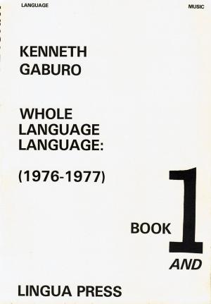 Whole Language Language : (1976-1977)