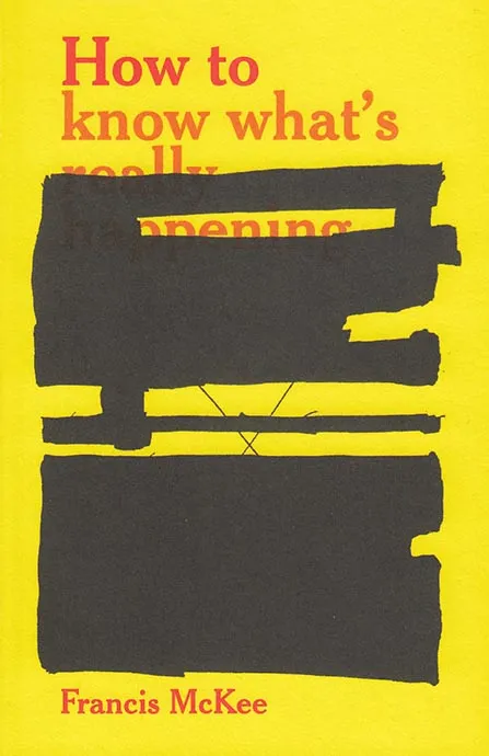 Cover of How To Know What's Really Happening