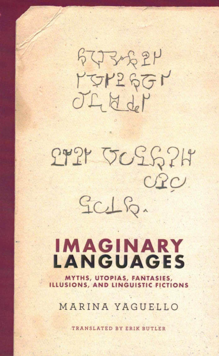 Cover of Imaginary Languages: Myths, Utopias, Fantasies, Illusions, and Linguistic Fictions (paperback)