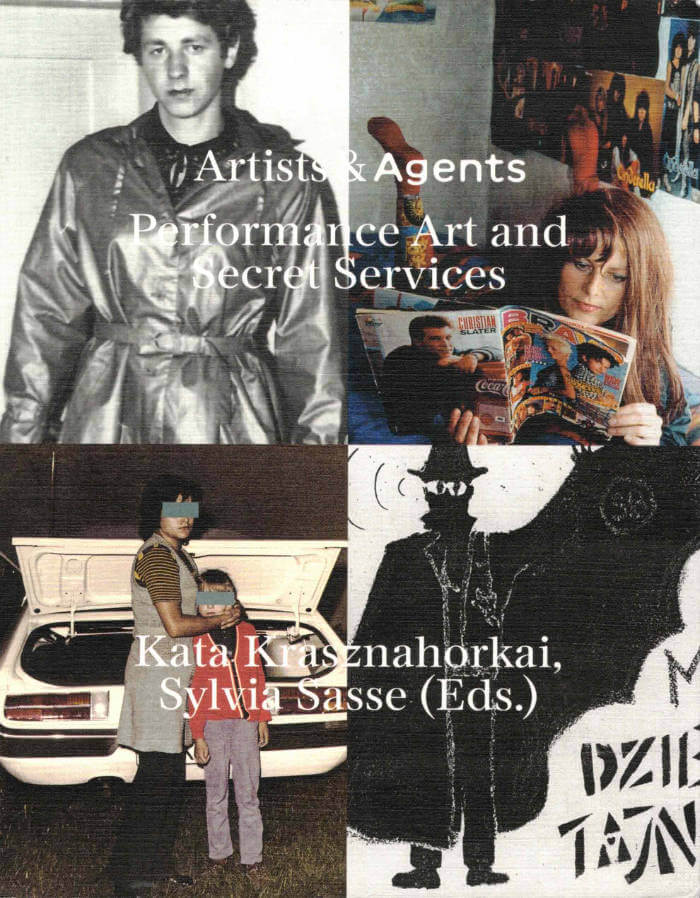 Cover of Artists & Agents. Performance Art and Secret Services