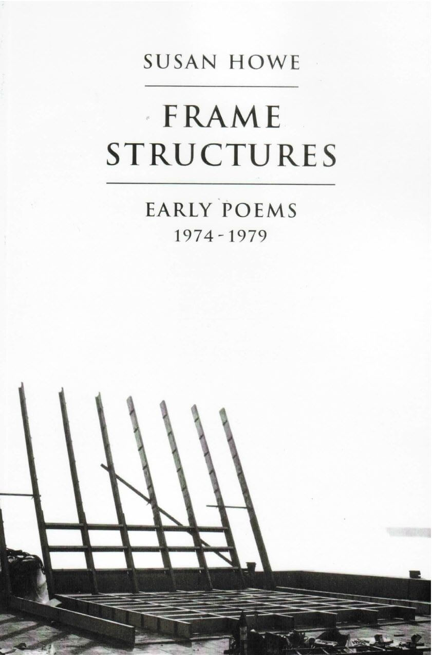 Cover of Frame Structures: Early Poems 1974-1979
