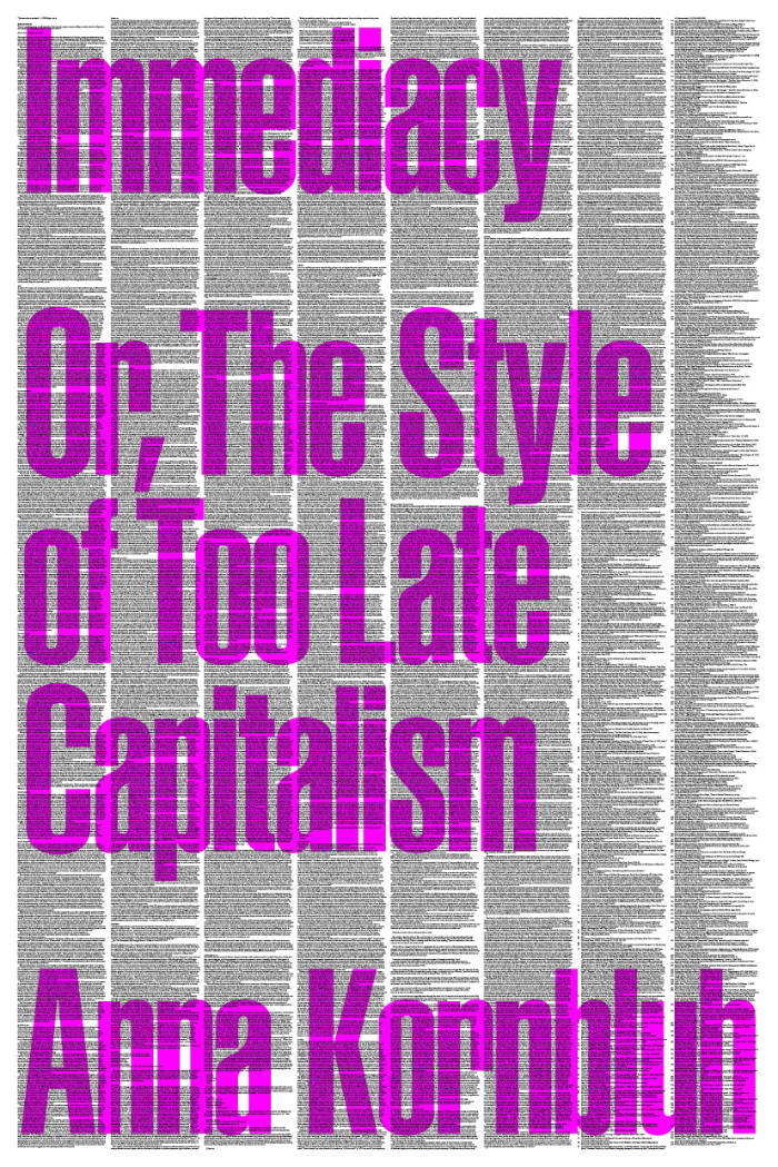 Cover of Immediacy: Or, the Style of Too Late Capitalism