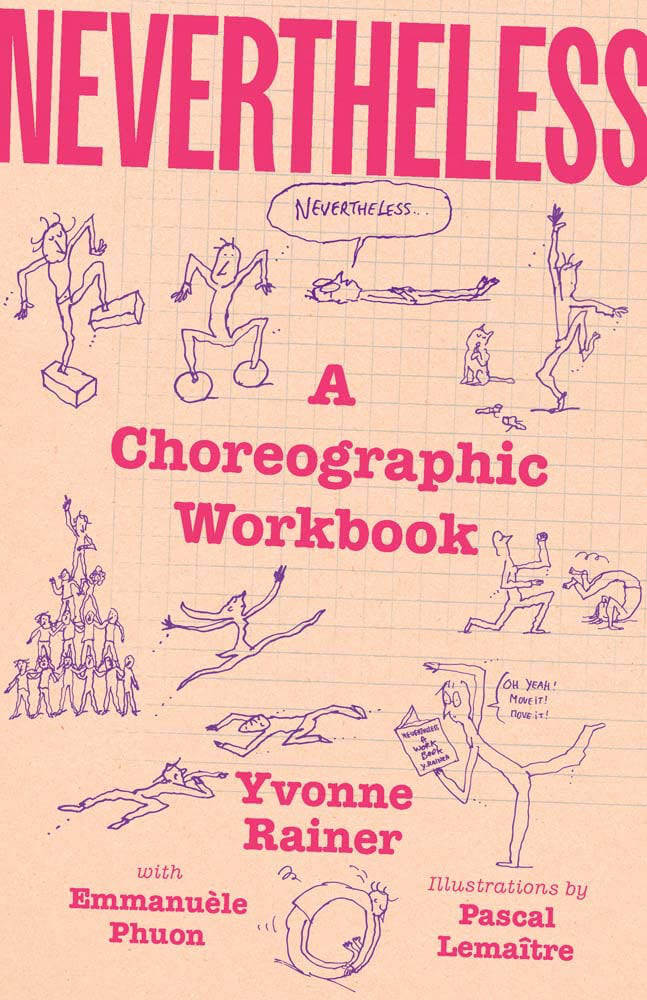 Cover of Nevertheless: A Choreographic Workbook