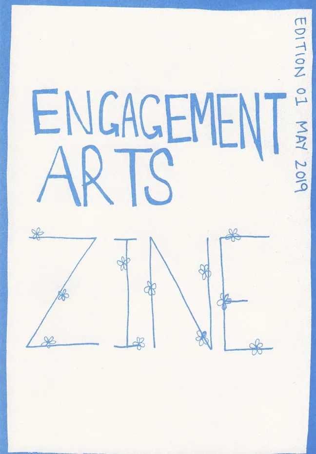 Cover of Engagement Arts Zine #1