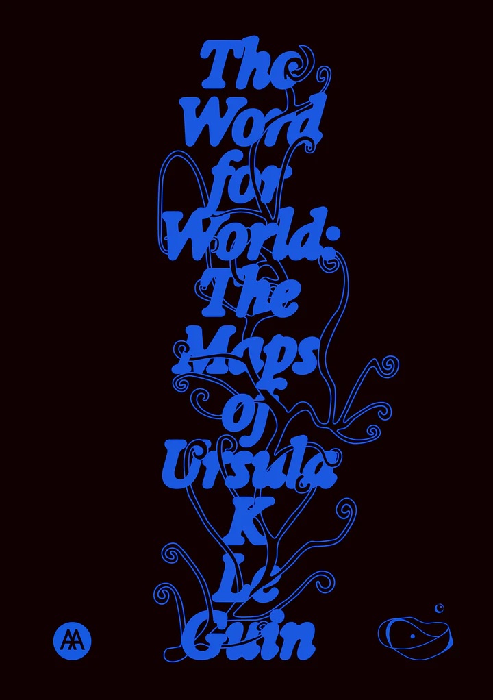 Cover of The Word for World: The Maps of Ursula K. Le Guin