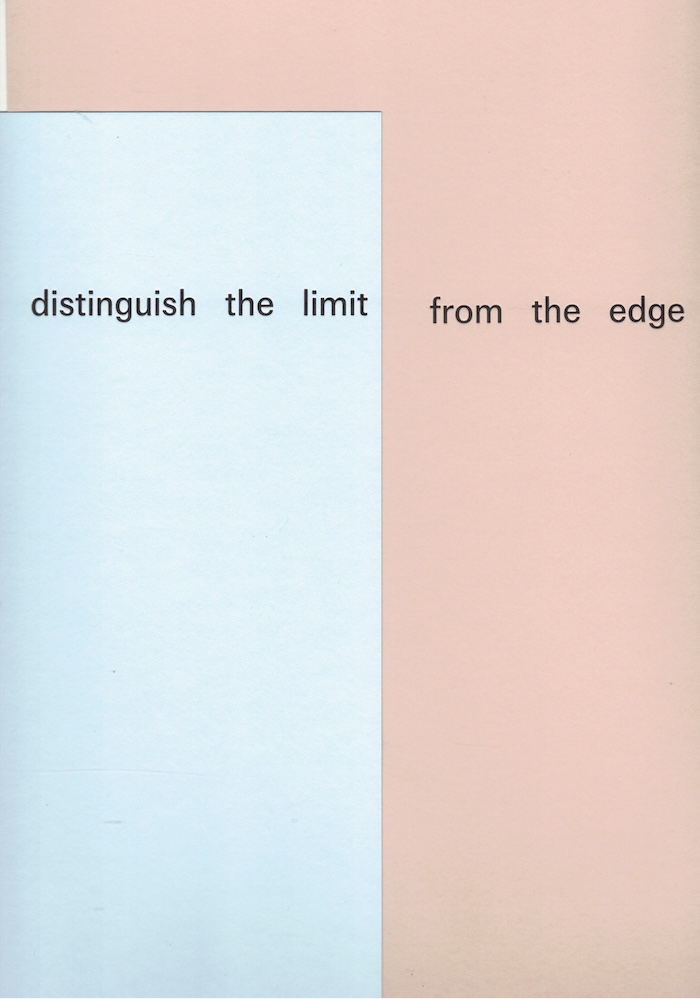 Cover of distinguish the limit from the edge