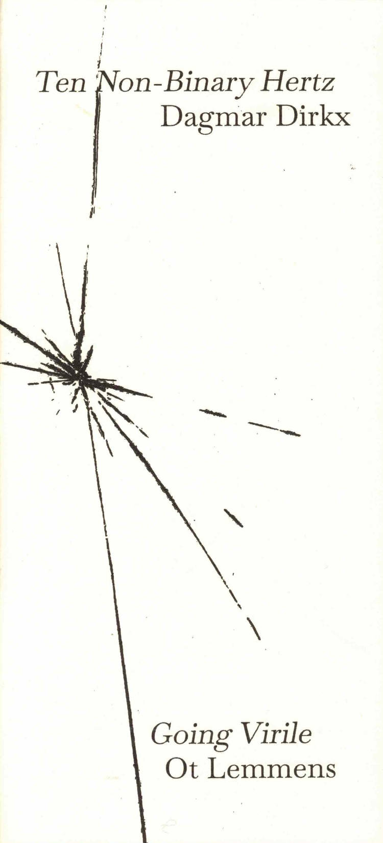 Cover of Ten Non-Binary Hertz – Going Virile