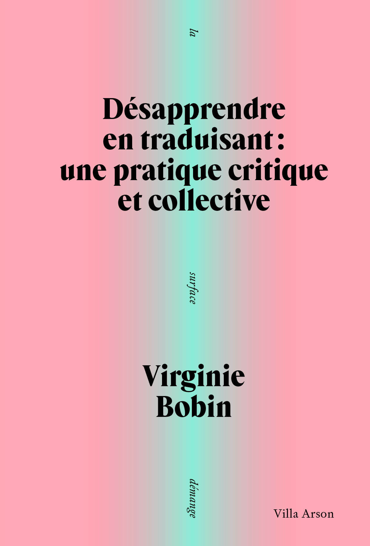 Cover of Désapprendre en traduisant – Une pratique critique et collective