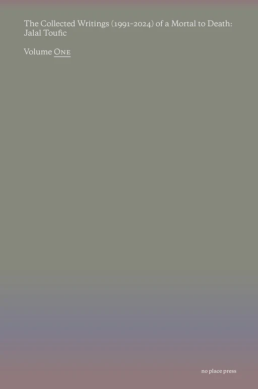 Cover of The Collected Writings (1991–2024) of a Mortal to Death