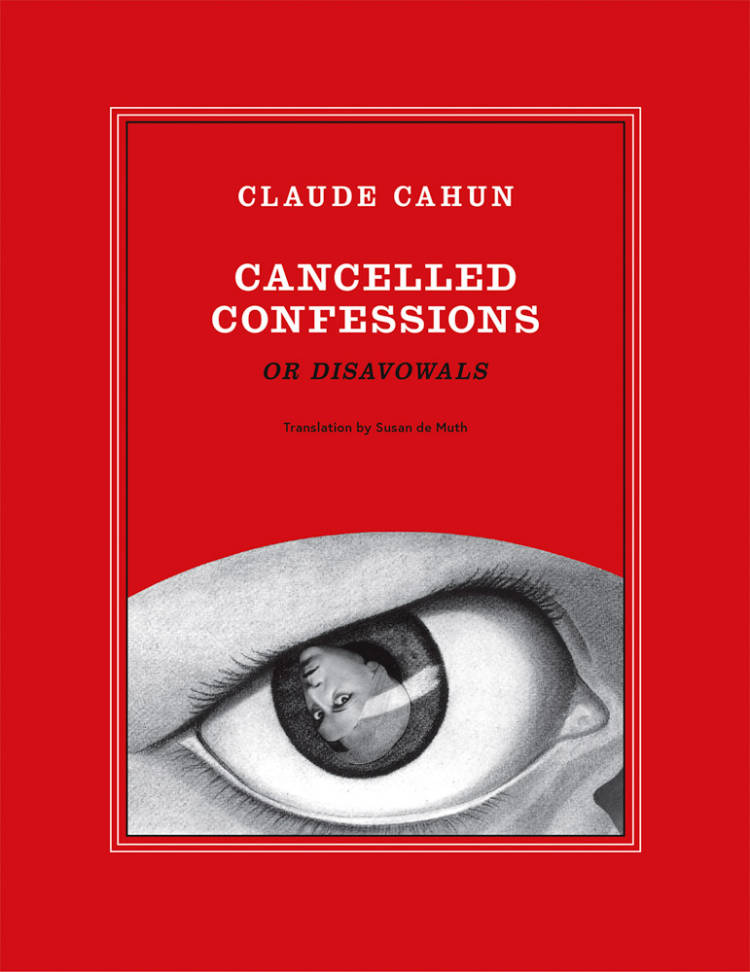 Cover of Cancelled Confessions (or Disavowals)