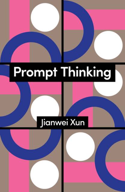 Cover of Prompt Thinking