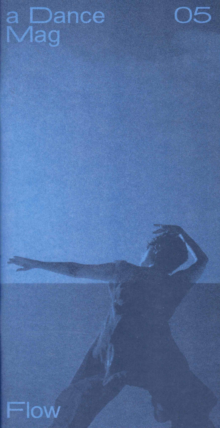Cover of A Dance Mag - Issue 05: Flow