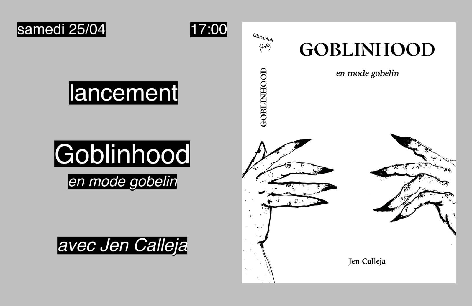Cover of [Lancement] Goblinhood, en mode gobelin, avec Jen Calleja