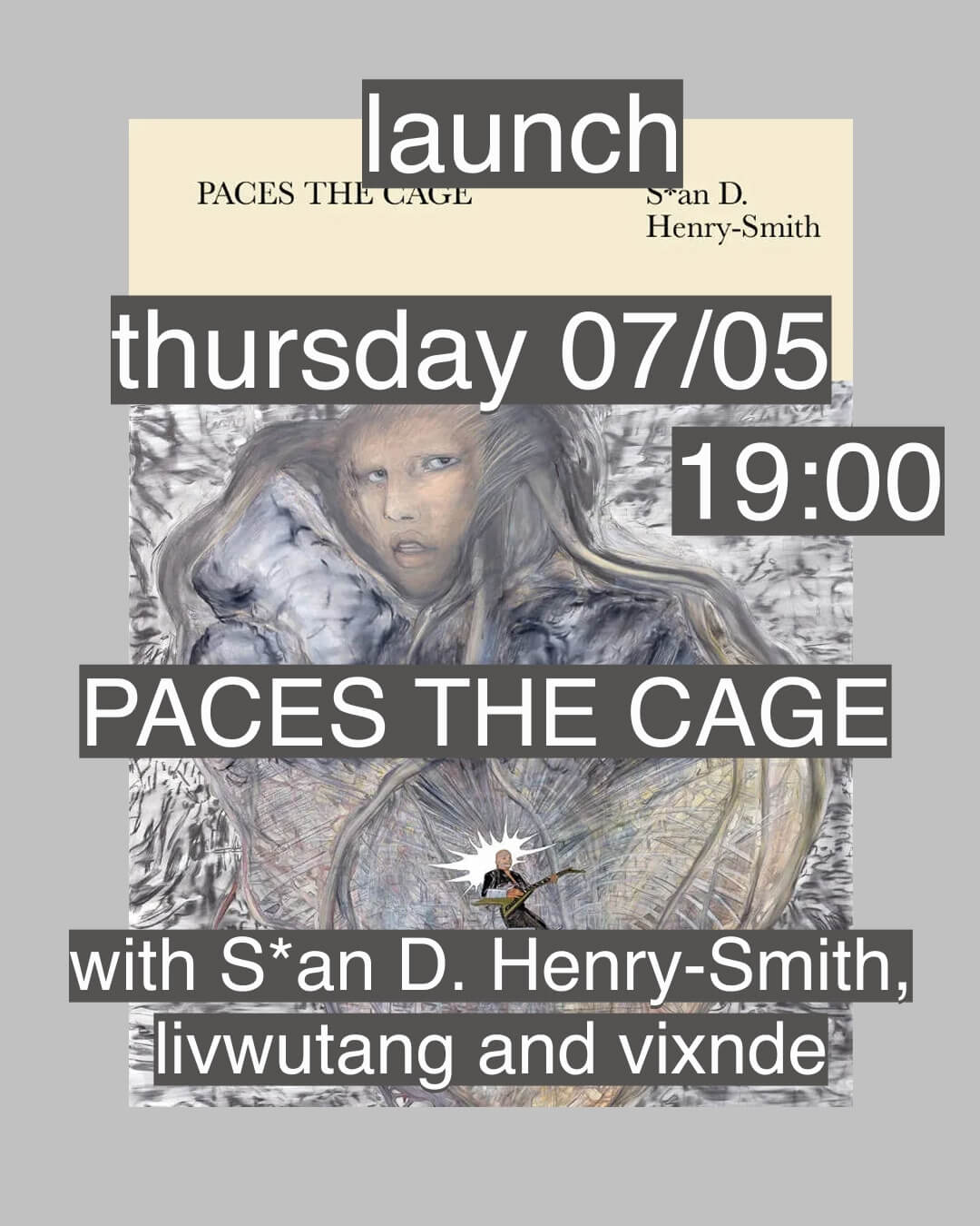 Cover of [Launch] PACES THE CAGE with S*an D. Henry-Smith