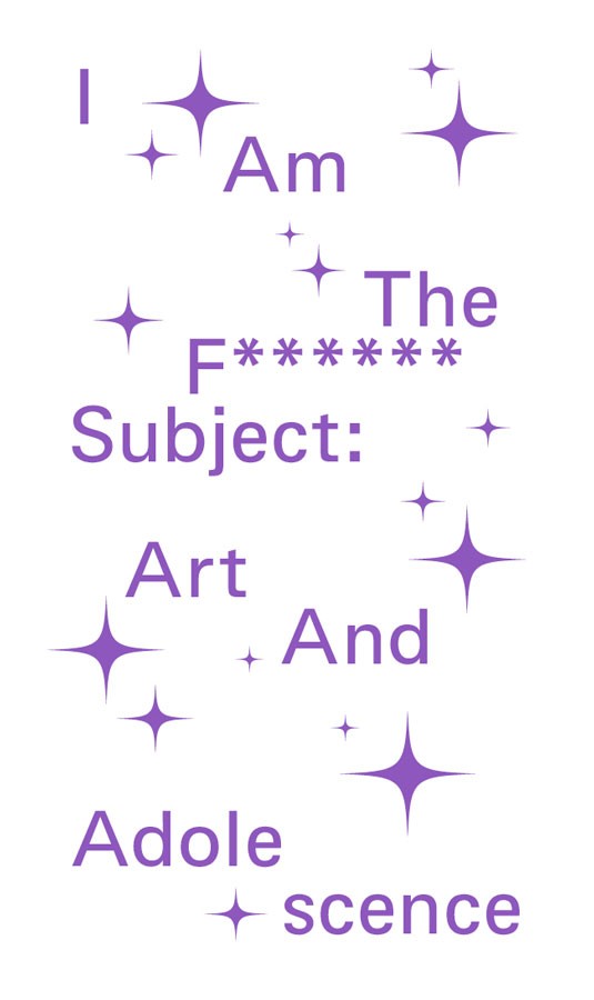 Cover of I Am The F****** Subject – Art And Adolescence