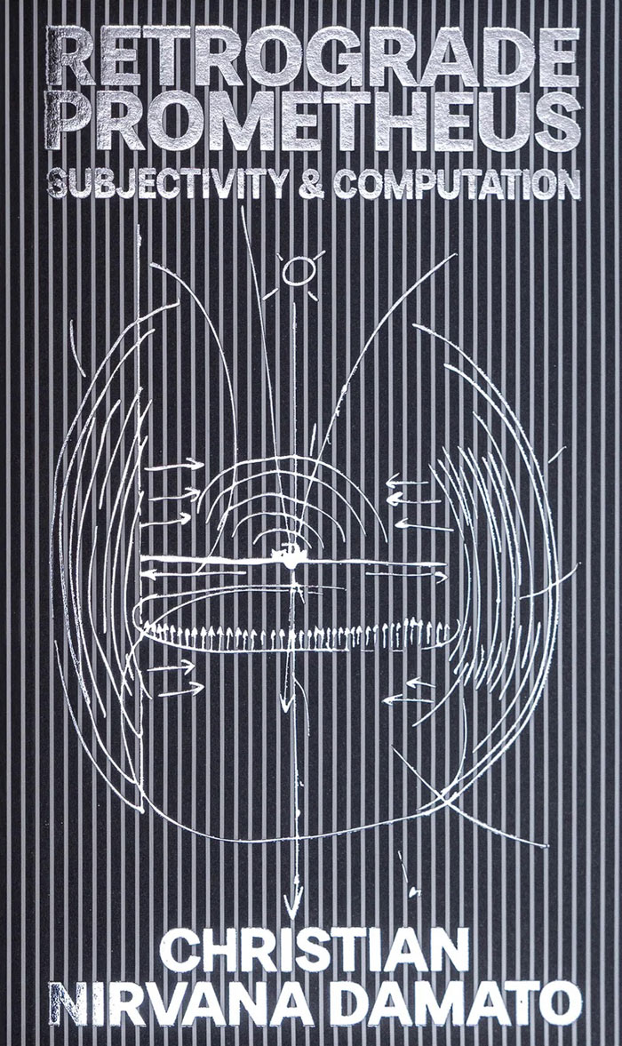 Cover of Retrograde Prometheus: Subjectivity & Computation 