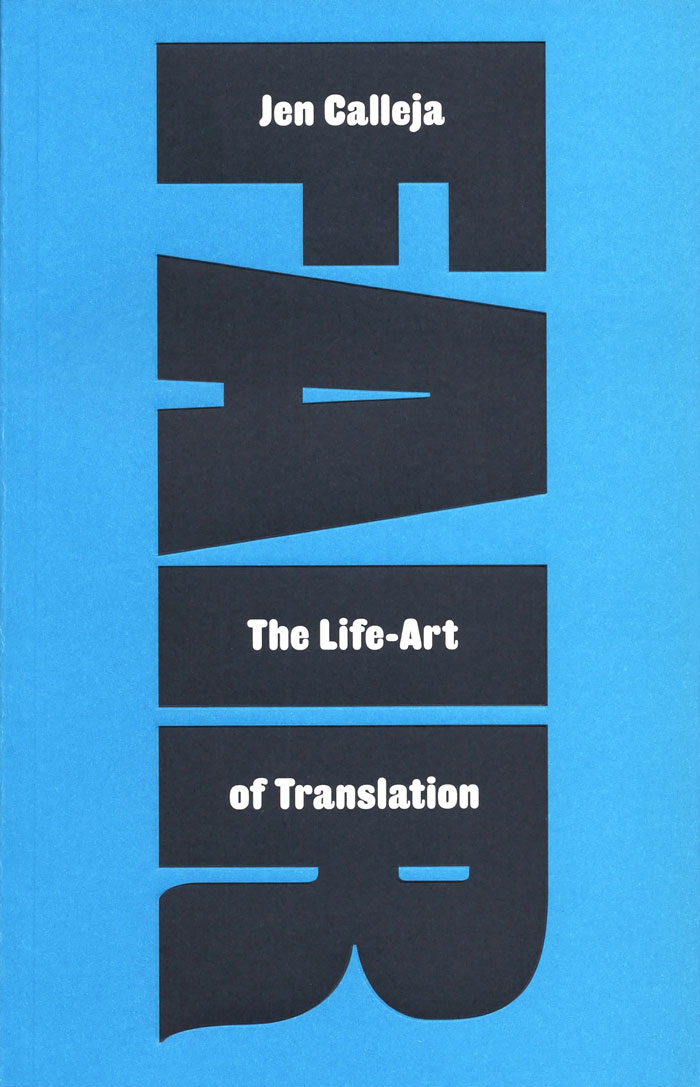 Cover of Fair: The Life-Art of Translation