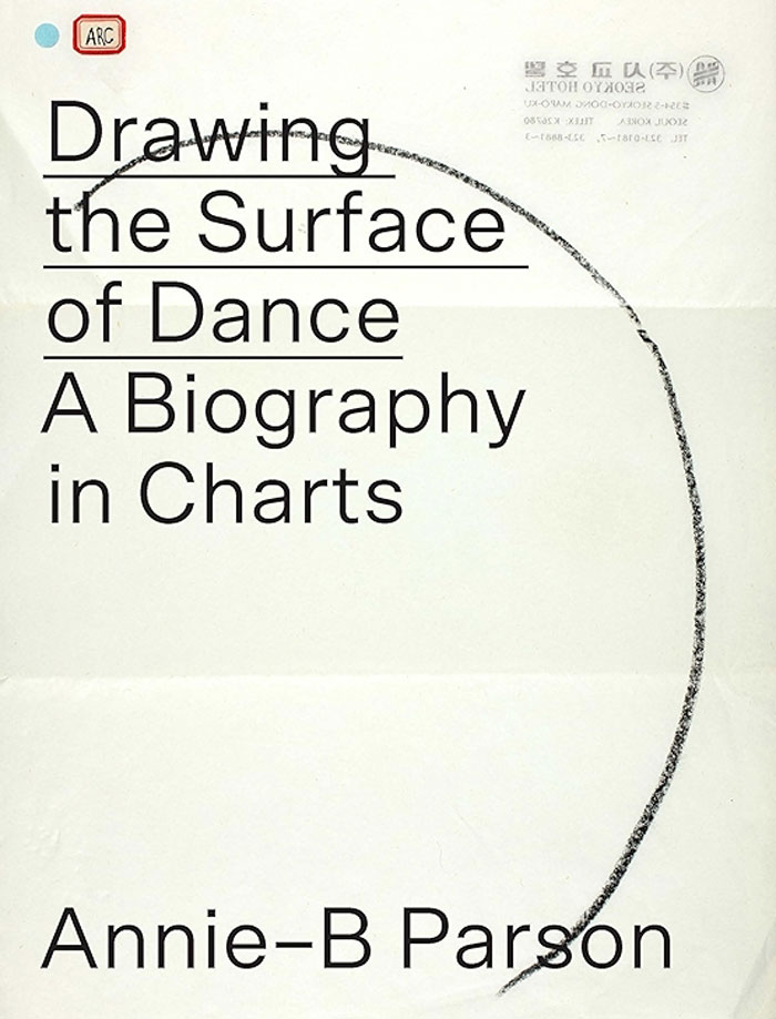 Cover of  Drawing the Surface of Dance: A Biography in Charts