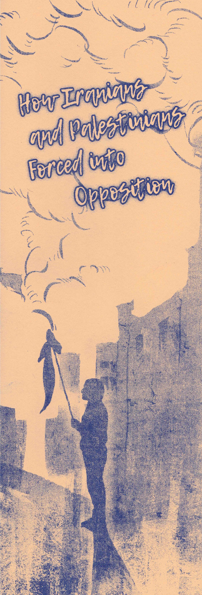 Cover of Campism Divides Struggles: How Iranians and Palestinians Forced into Opposition
