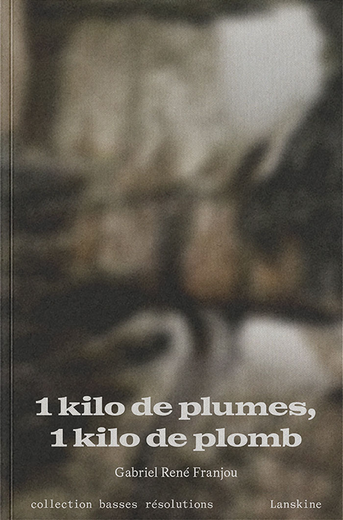 Cover of 1 kilo de plumes, 1 kilo de plomb