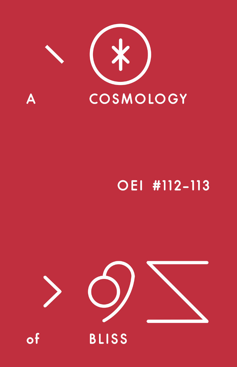 Cover of A Cosmology of Bliss – OEI #112-113
