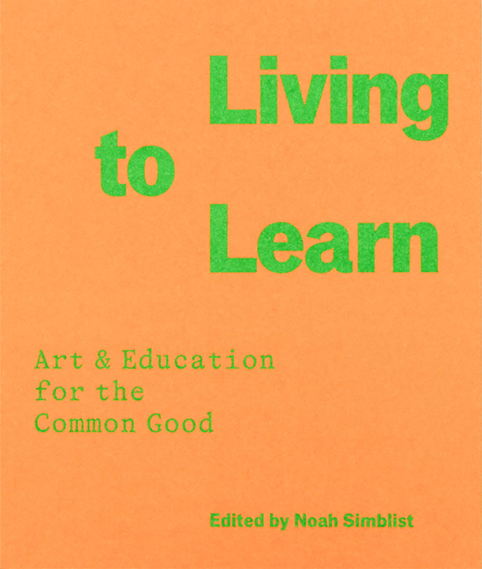 Cover of Living to Learn: Art & Education for the Common Good