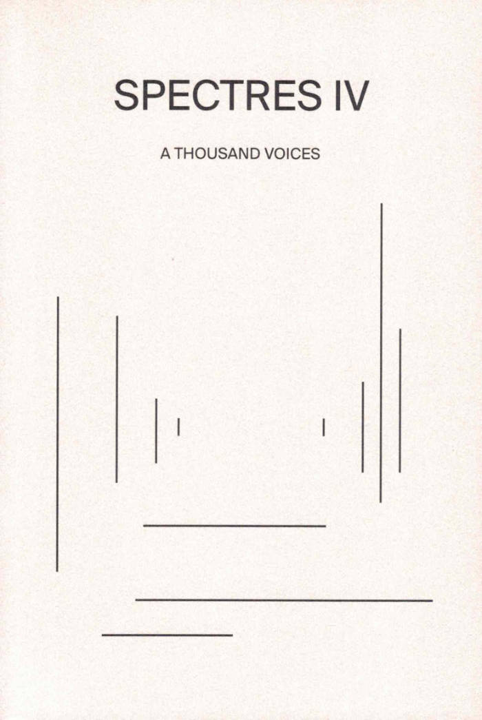 Spectres IV: A Thousand Voices