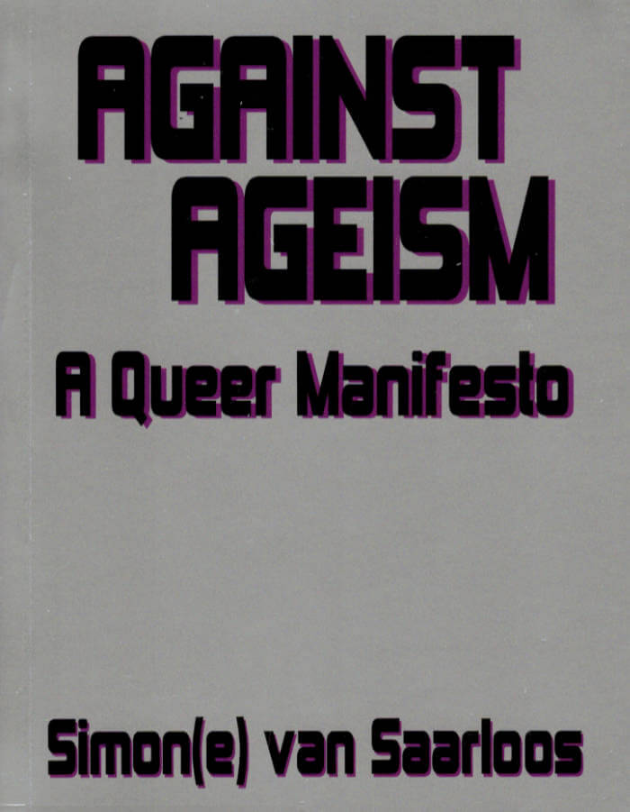 Against Ageism: A Queer Manifesto