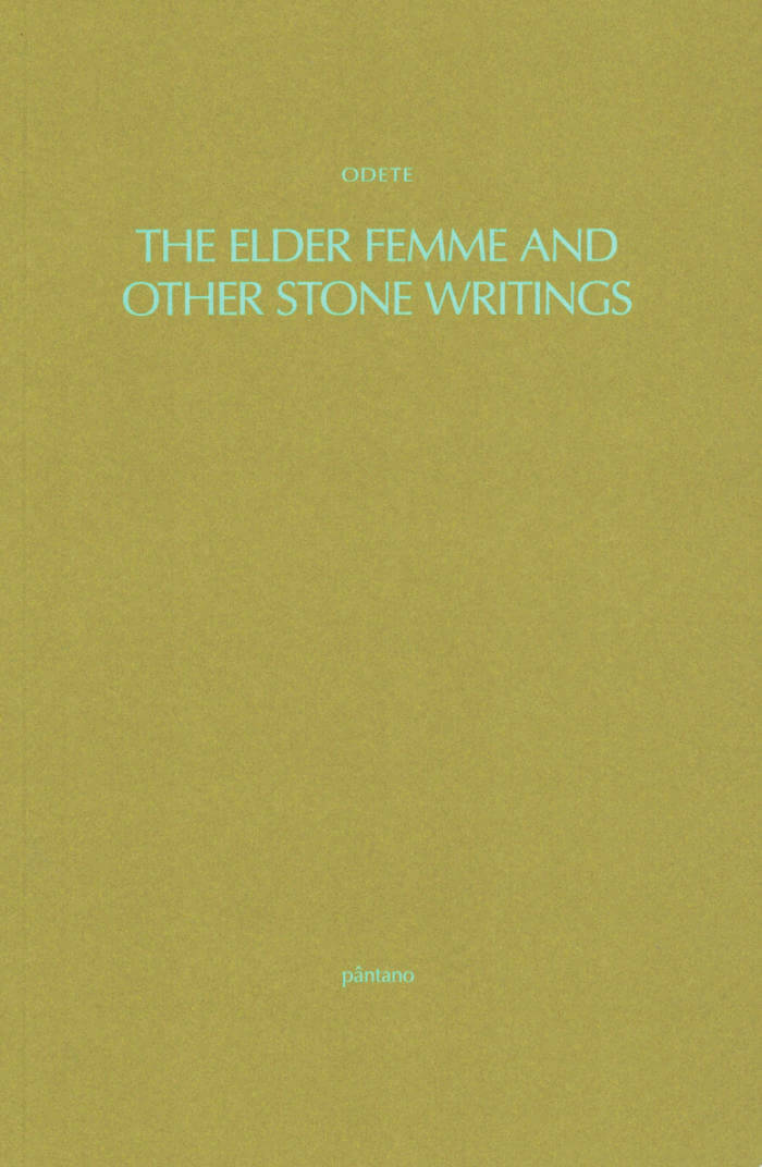 The Elder Femme and Other Stone Writings