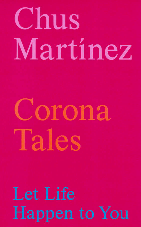 Corona Tales – Let Life Happen to You