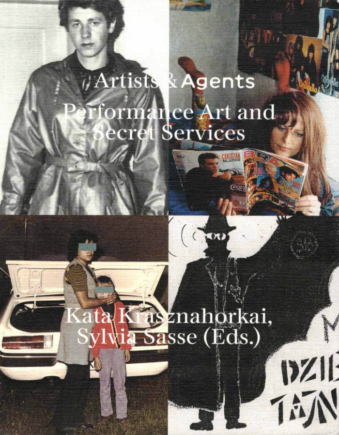 Artists & Agents. Performance Art and Secret Services