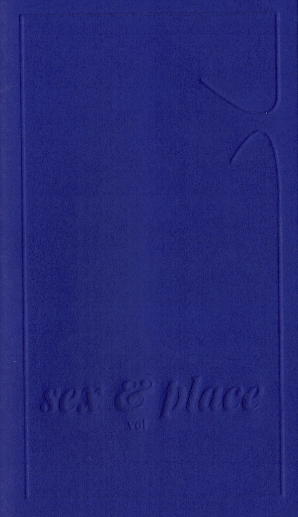 sex and place vol 1