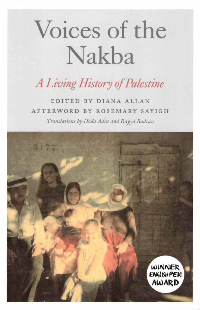 Voices of the Nakba: A Living History of Palestine