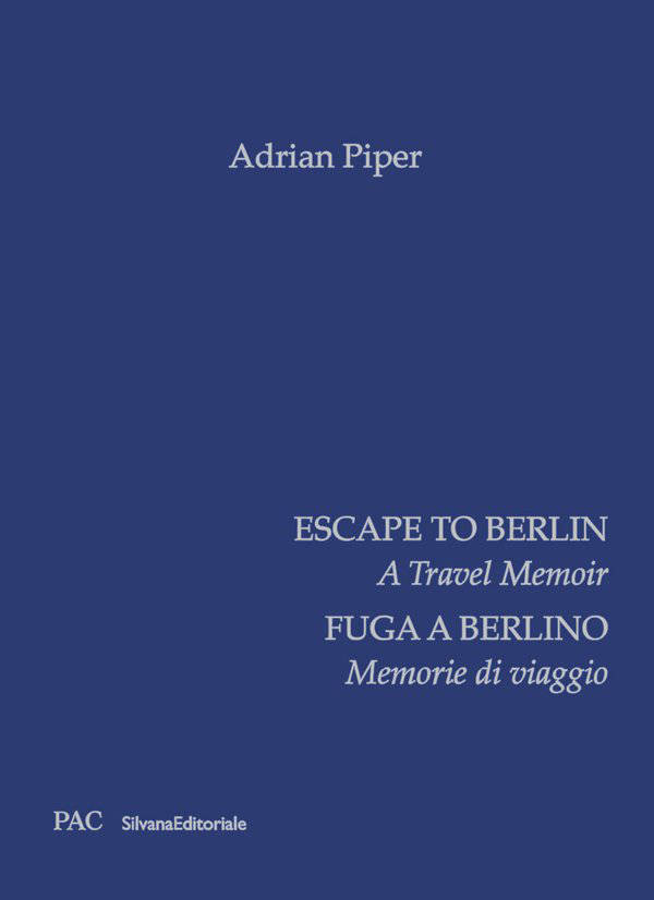 Escape to Berlin: A Travel Memoir