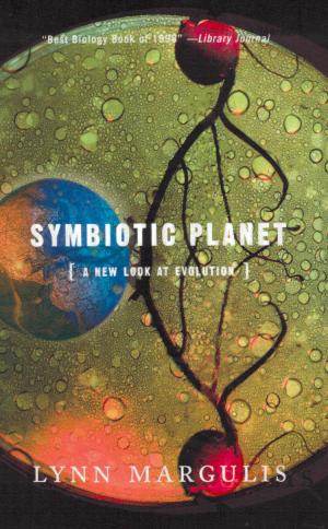 Symbiotic Planet: A New Look at Evolution