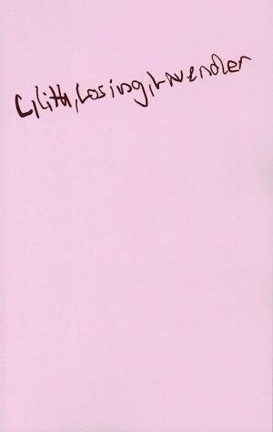 Lilith, Losing, Lavender - cover image