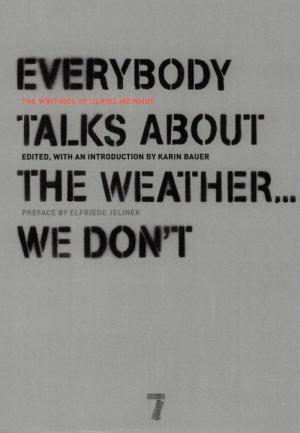 Everybody Talks About the Weather... We Don't - cover image