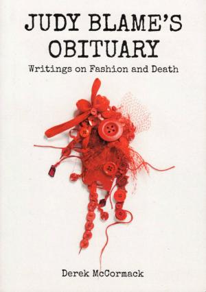 Judy Blame’s Obituary: Writings on Fashion and Death - cover image