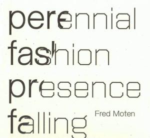 Perennial Fashion Presence Falling