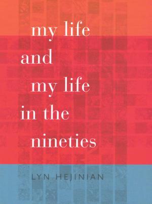 My Life and My Life in the Nineties - cover image