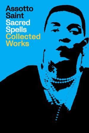 Sacred Spells: Collected Works - cover image