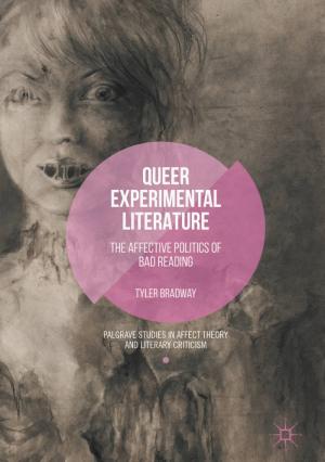 Queer Experimental Literature: The Affective Politics of Bad Reading