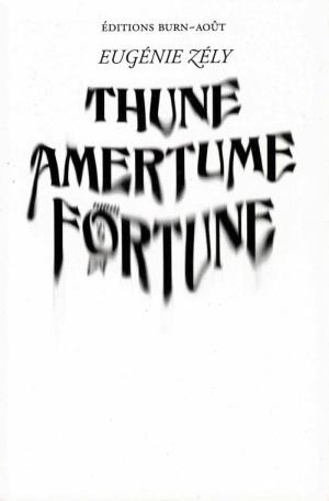 Thune amertume fortune