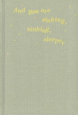 And you are sinking, sinking, sleeper - cover image