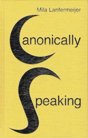 First Drafts #2: Canonically Speaking - cover image