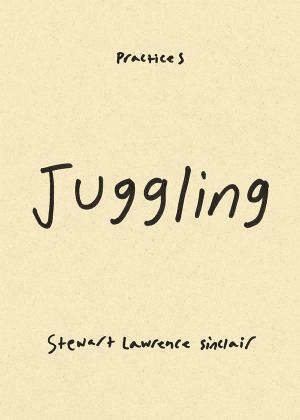 Juggling (Practices) - cover image