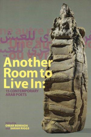 Another Room to Live In: 15 Contemporary Arab Poets - cover image