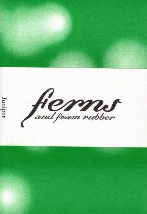 Ferns and Foam Rubber - cover image