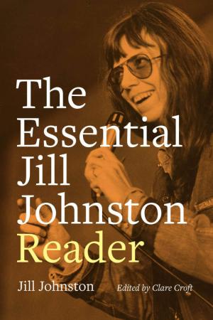 The Essential Jill Johnston Reader - cover image