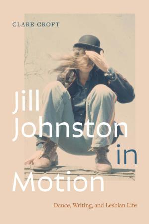 Jill Johnston in Motion - cover image